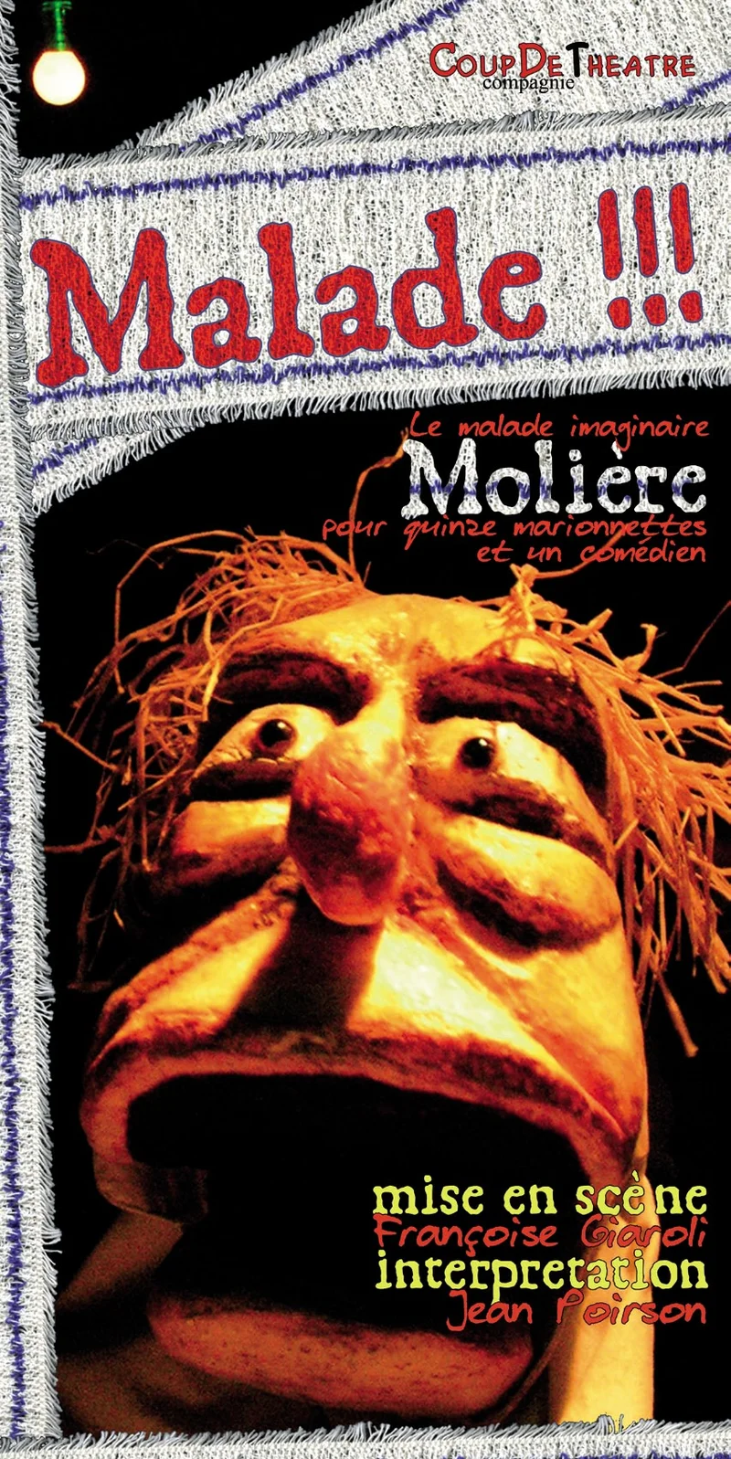 Affiche Malade !!! — Cie Coup de théâtre